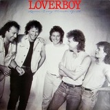 LOVERBOY - LOVING' EVERY MINUTE OF IT - VINYL SCHALLPLATTE