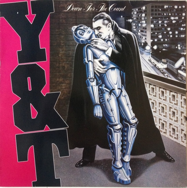 Y&T - Down for the Count